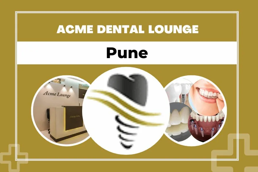 Acme_Dental_Lounge_Pune