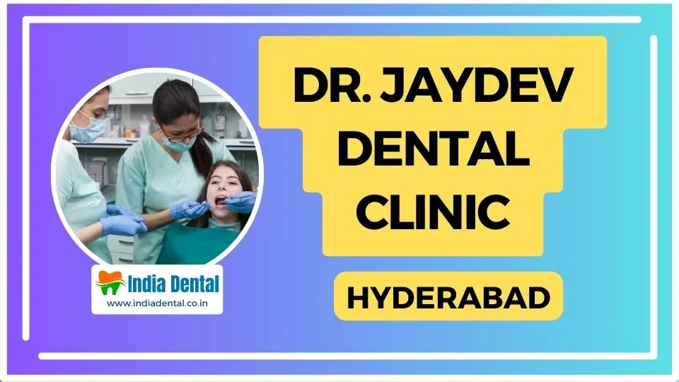 Dr. Jaydev Dental Clinic