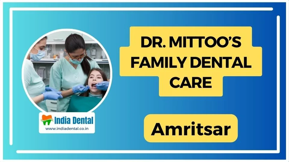 Dr. Mittoo’s Family Dental