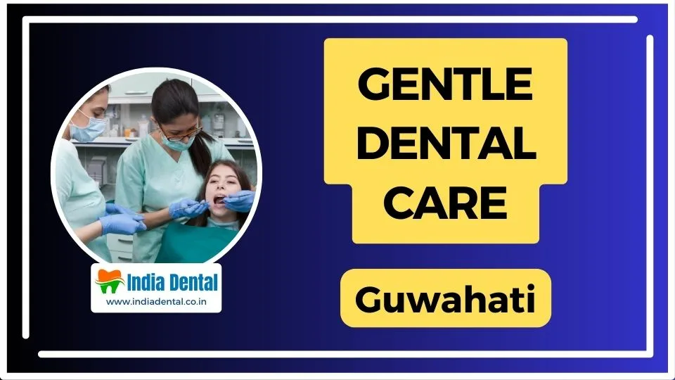 Gentle Dental Care