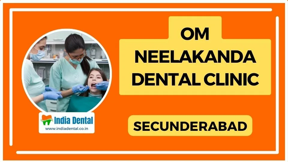 Om Neelakanda Dental Clinic