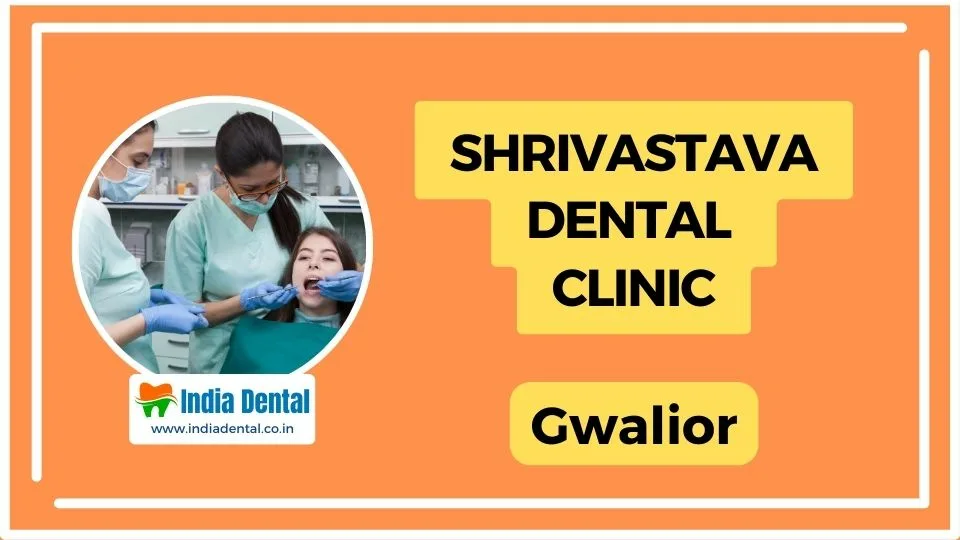 Shrivastava Dental Clinic