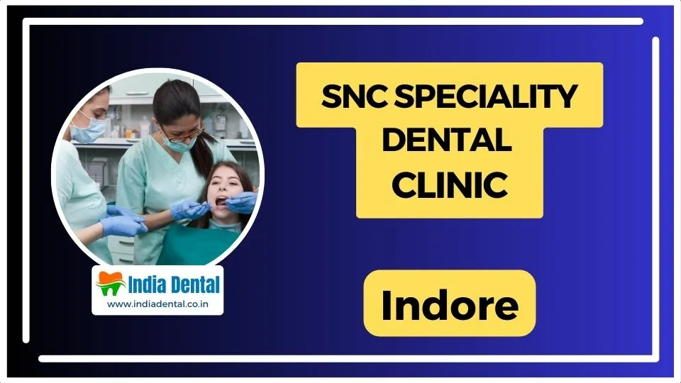 Snc Speciality Dental Clinic