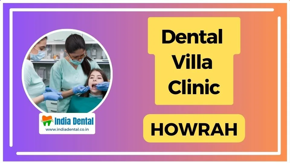 Dental_Villa_Clinic_Howrah
